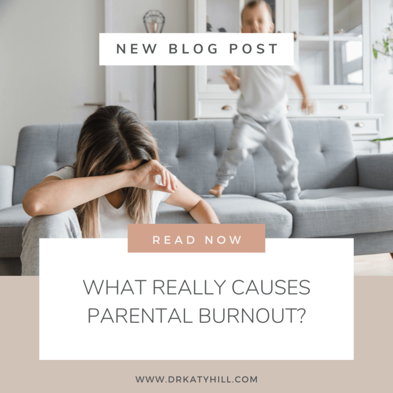 Dr Katy Hill's blog called What Really Causes Parental Burnout?